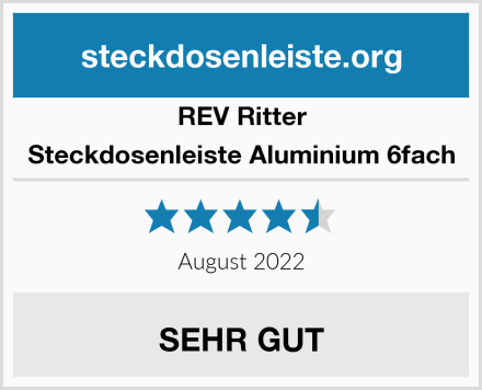 REV Ritter Steckdosenleiste Aluminium 6fach Test