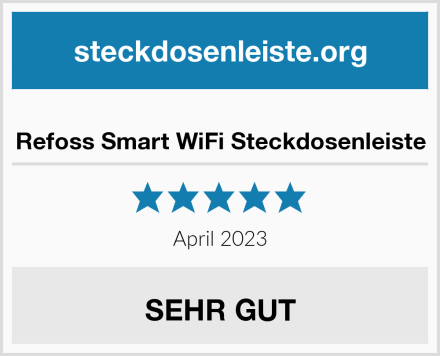  Refoss Smart WiFi Steckdosenleiste Test